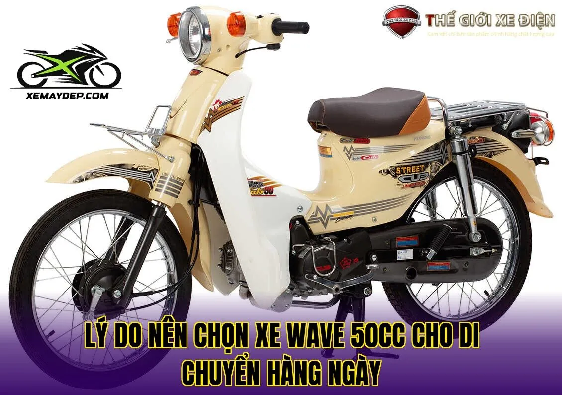 Lý do nên chọn xe Wave 50cc cho di chuyển hàng ngày
