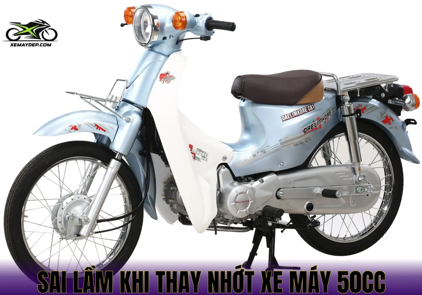 Sai lầm khi thay nhớt xe máy 50cc