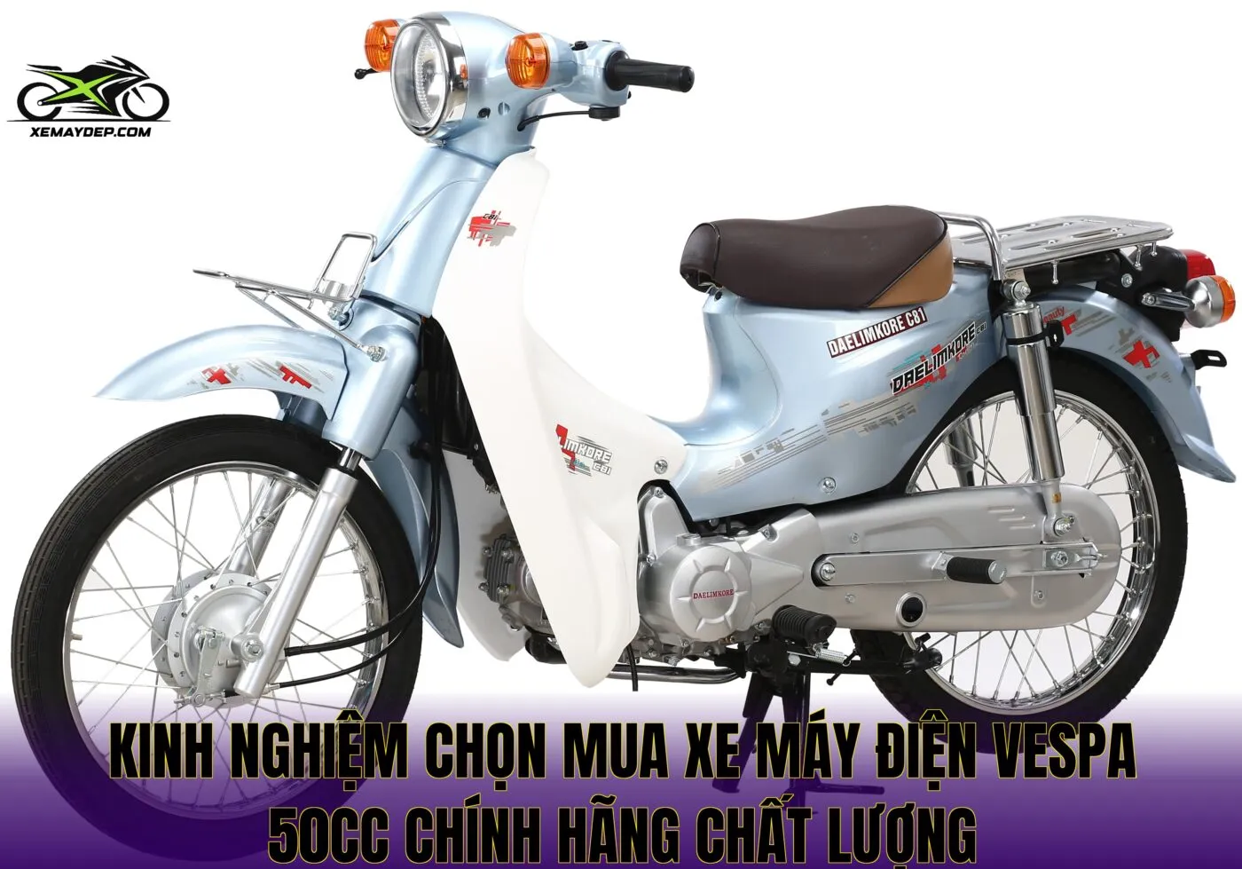 Kinh nghiệm chọn mua xe máy điện Vespa 50cc chính hãng chất lượng
