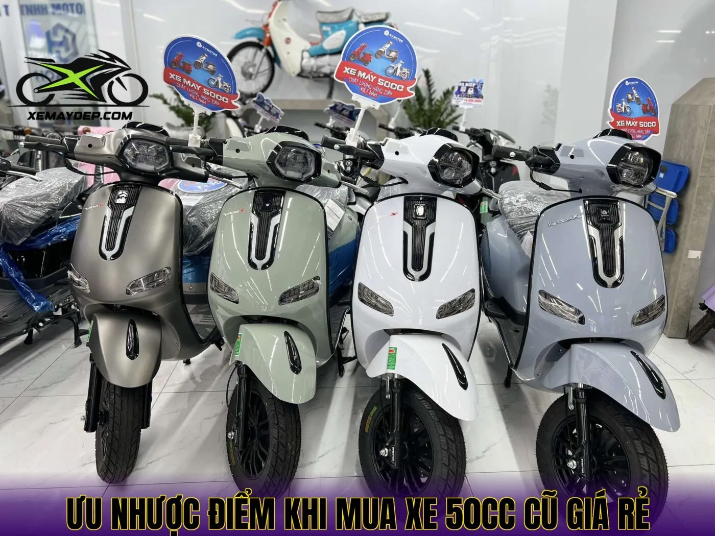 Ưu nhược điểm khi mua xe 50cc cũ giá rẻ