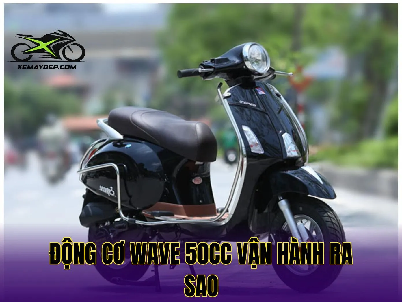 Động cơ Wave 50cc vận hành ra sao
