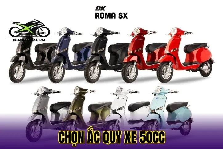 chọn ắc quy xe 50cc