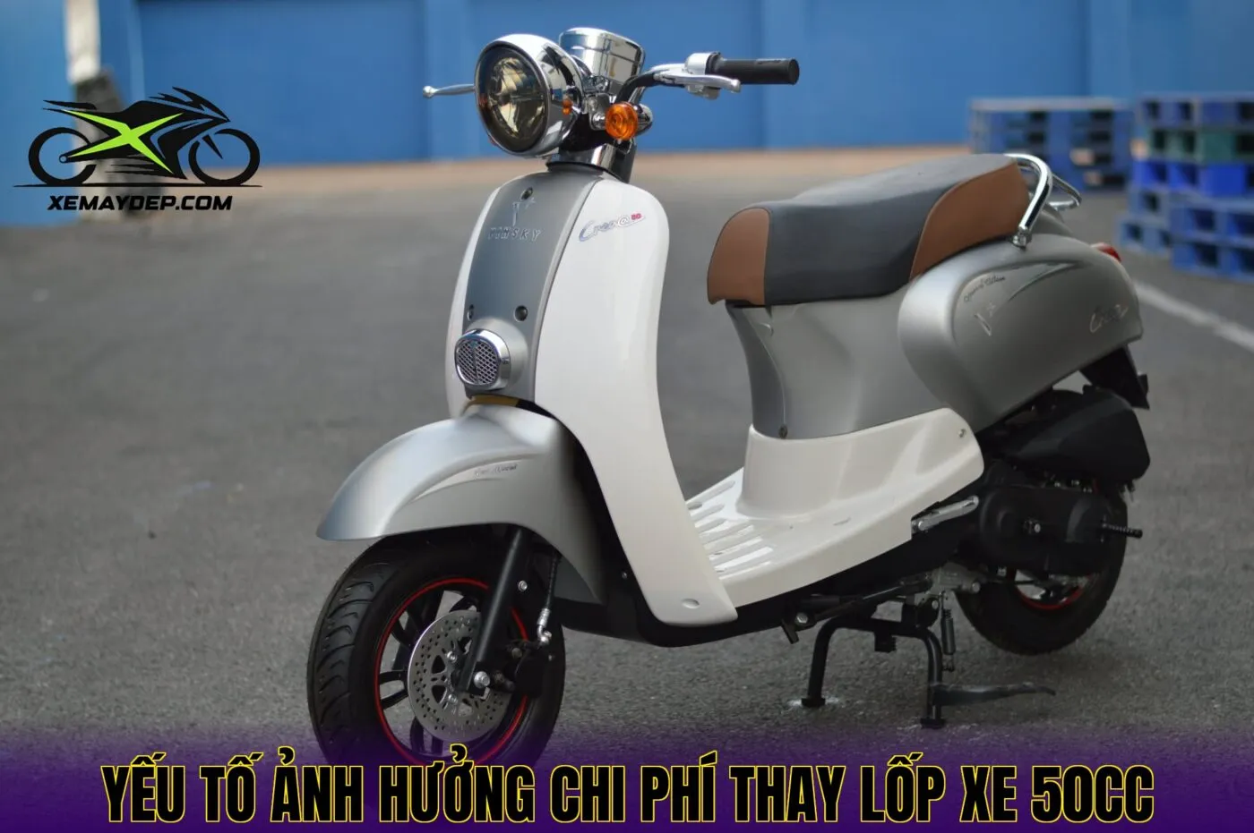 Yếu tố ảnh hưởng chi phí thay lốp xe 50cc