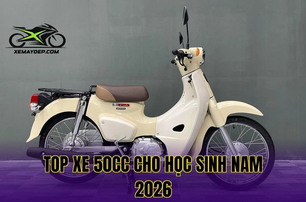 Top xe 50cc cho học sinh nam 2026
