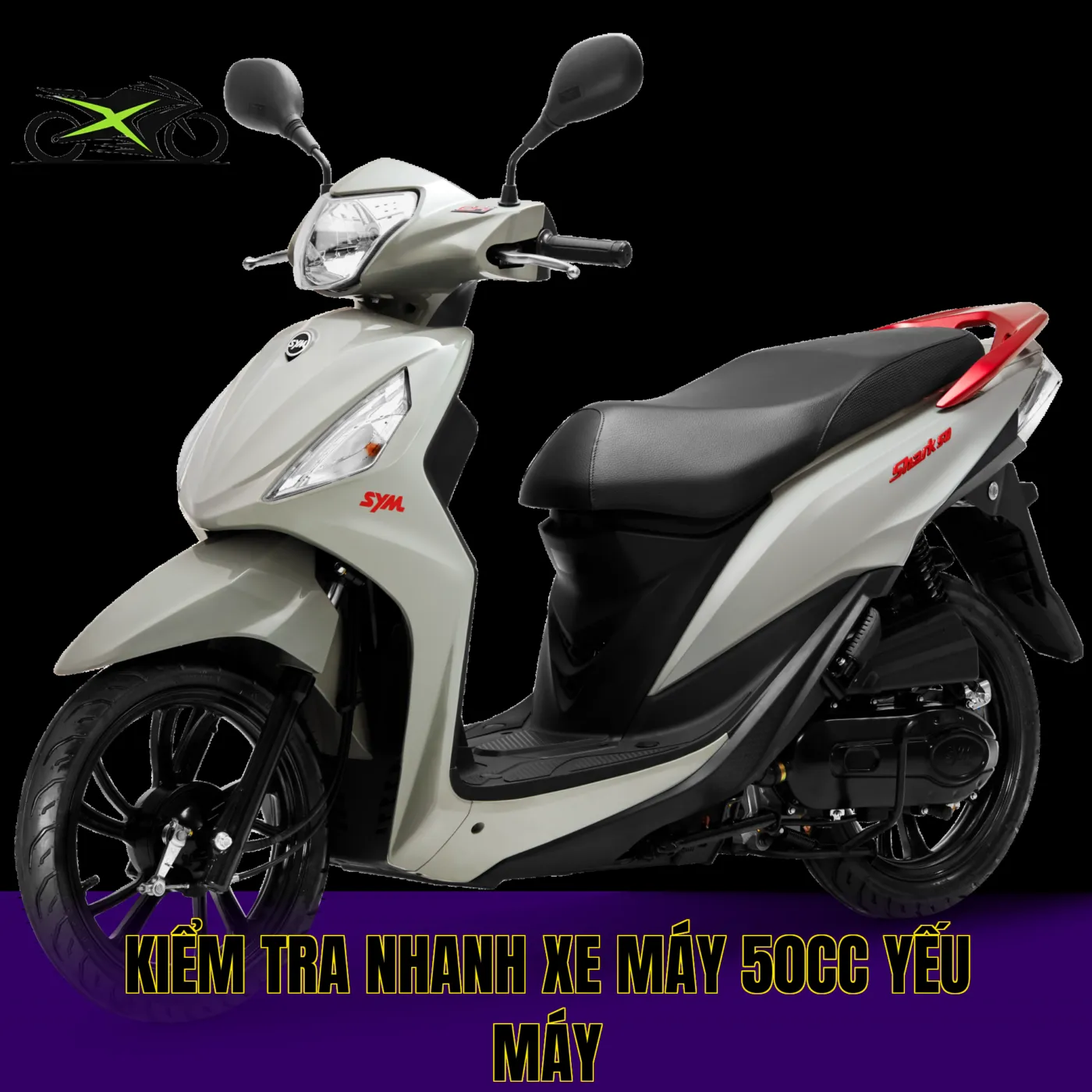 kiểm tra nhanh xe máy 50cc yếu máy