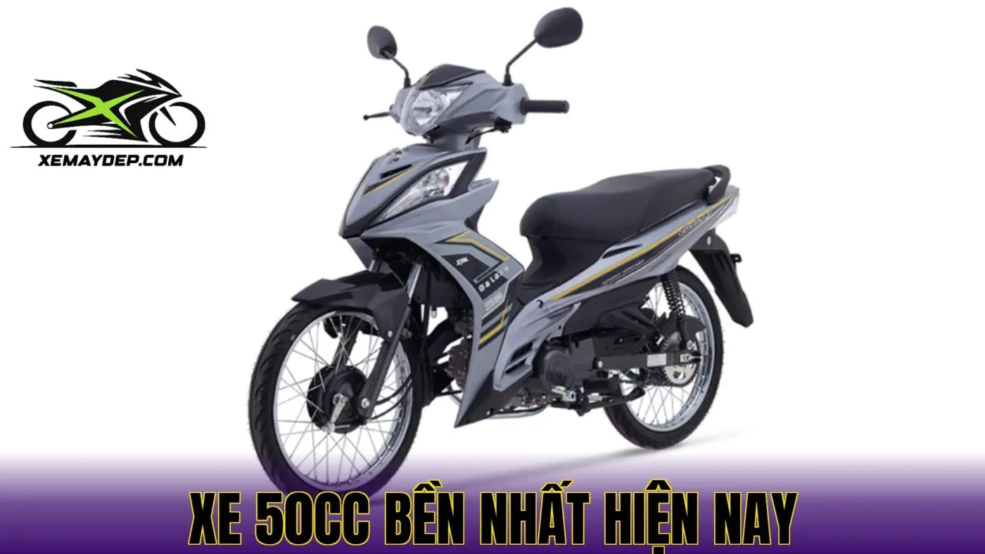 Xe 50cc bền nhất hiện nay