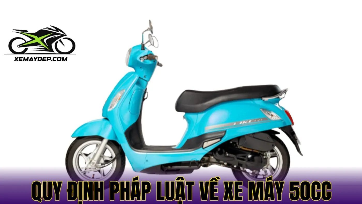 Quy định pháp luật về xe máy 50cc