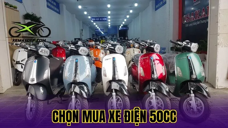 chọn mua xe điện 50cc