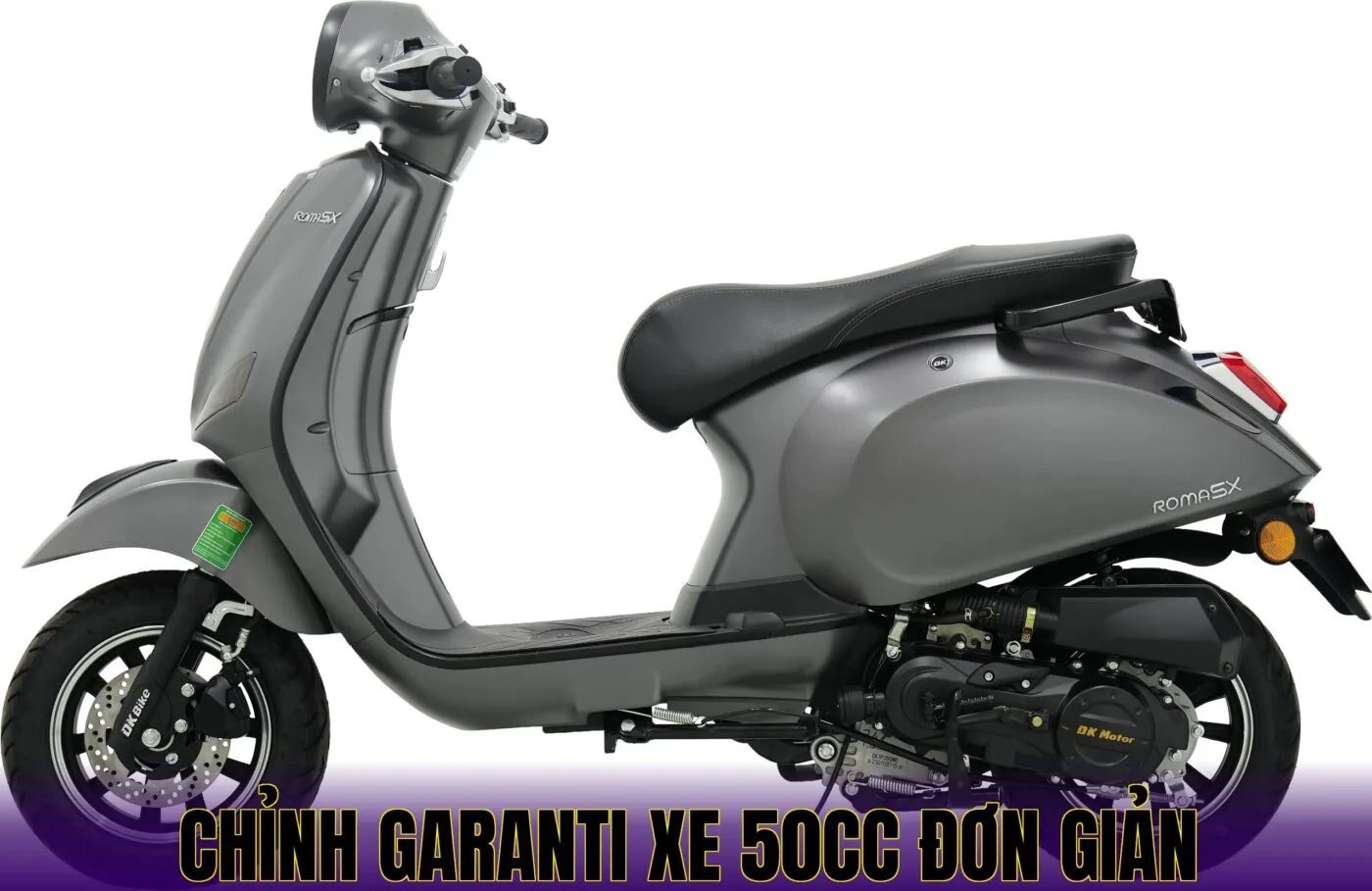Chỉnh garanti xe 50cc đơn giản