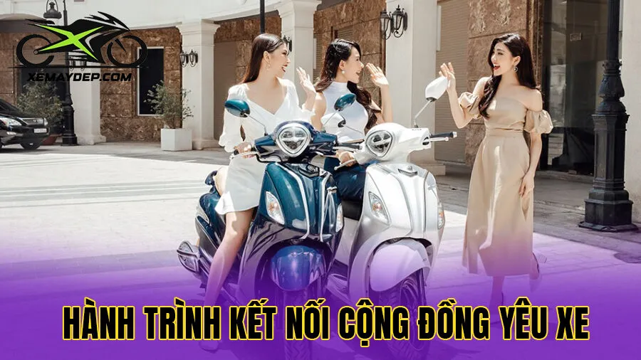Hành trình kết nối cộng đồng yêu xe